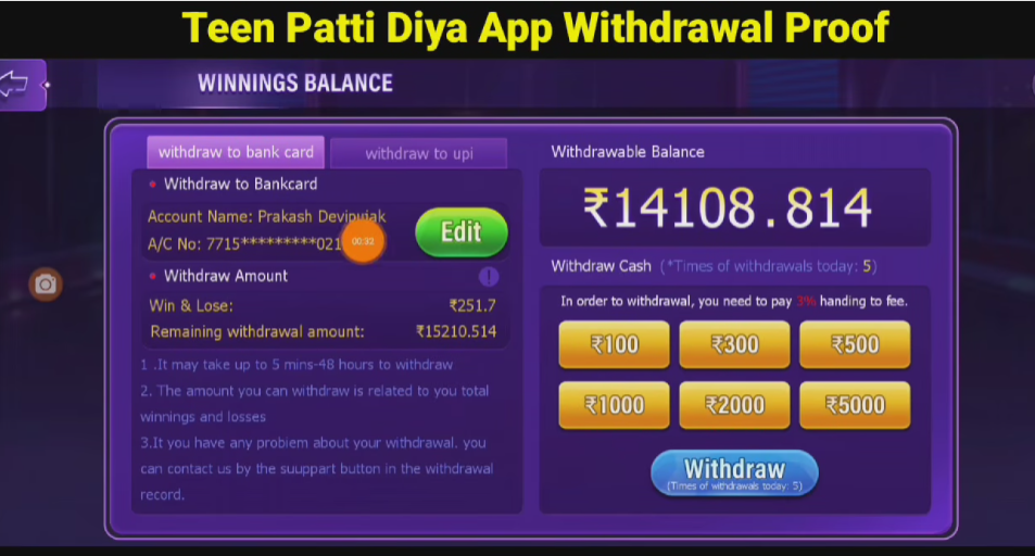 Withdraw Cash In Diya 3 Patti Apk